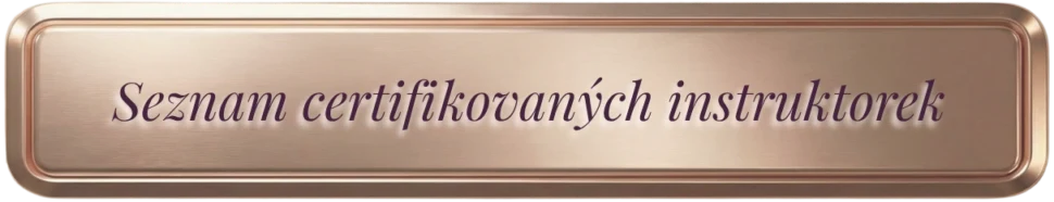 Zlaté designové tlačítko s nápisem Seznam certifikovaných instruktorek pro ověření odbornosti absolventek Yoga & Vision Academy.
